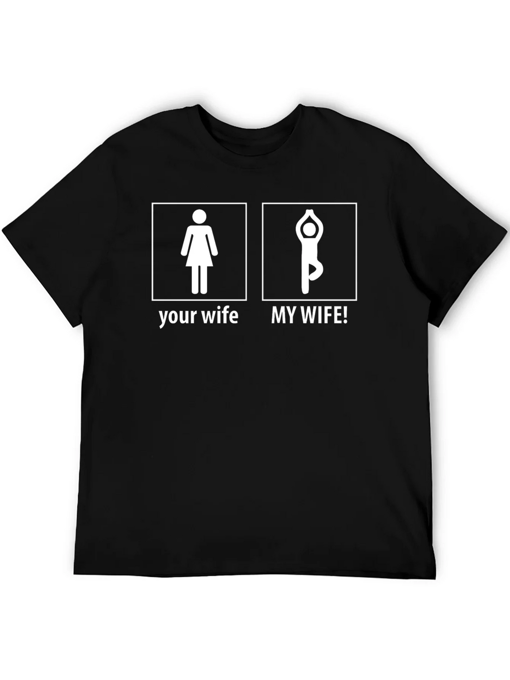 Yoga Wife T-Shirt - Funny Husband Gift product image 5