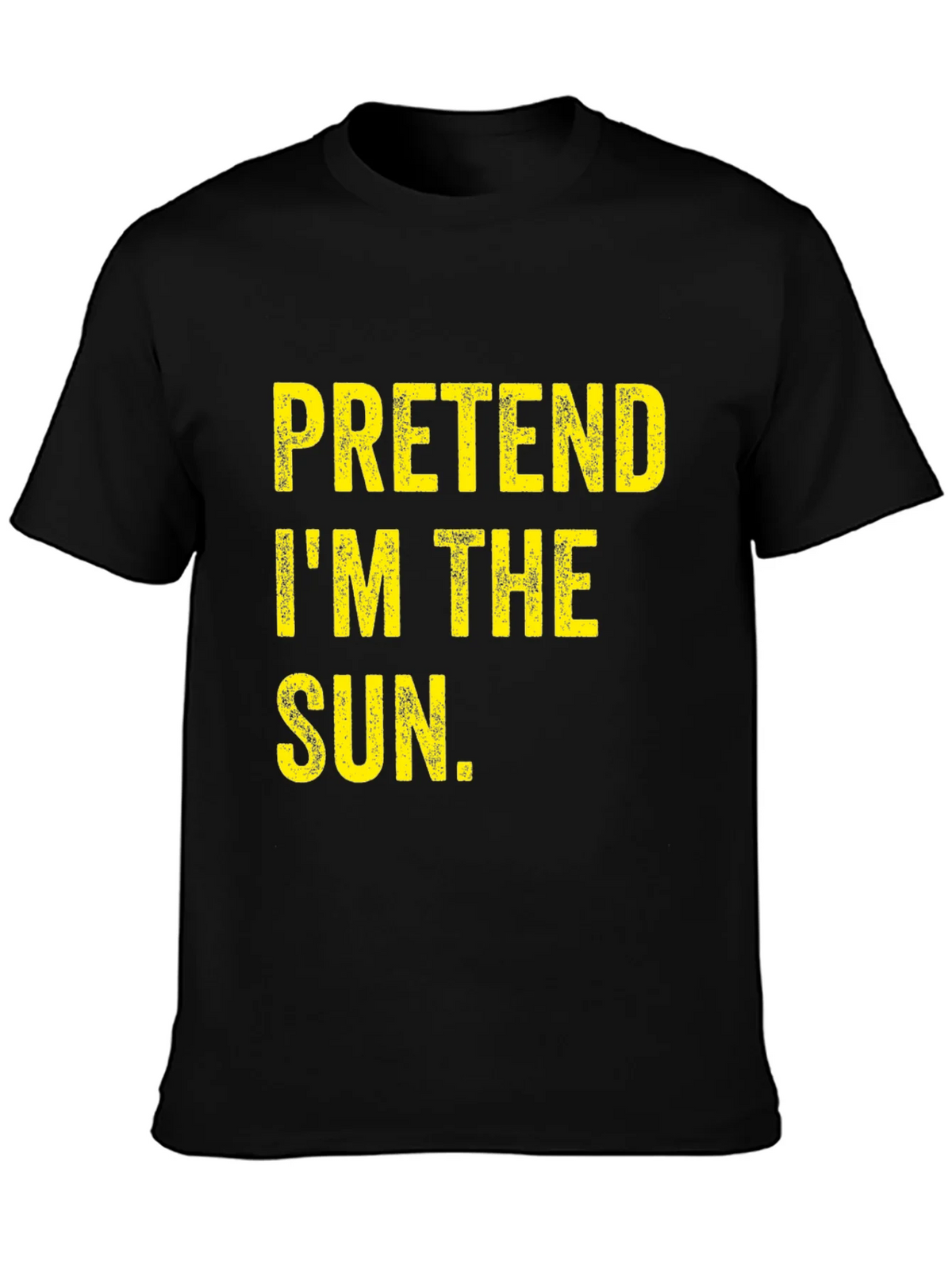 Pretend Im The Sun T-Shirt - Funny Costume Tee product image 3