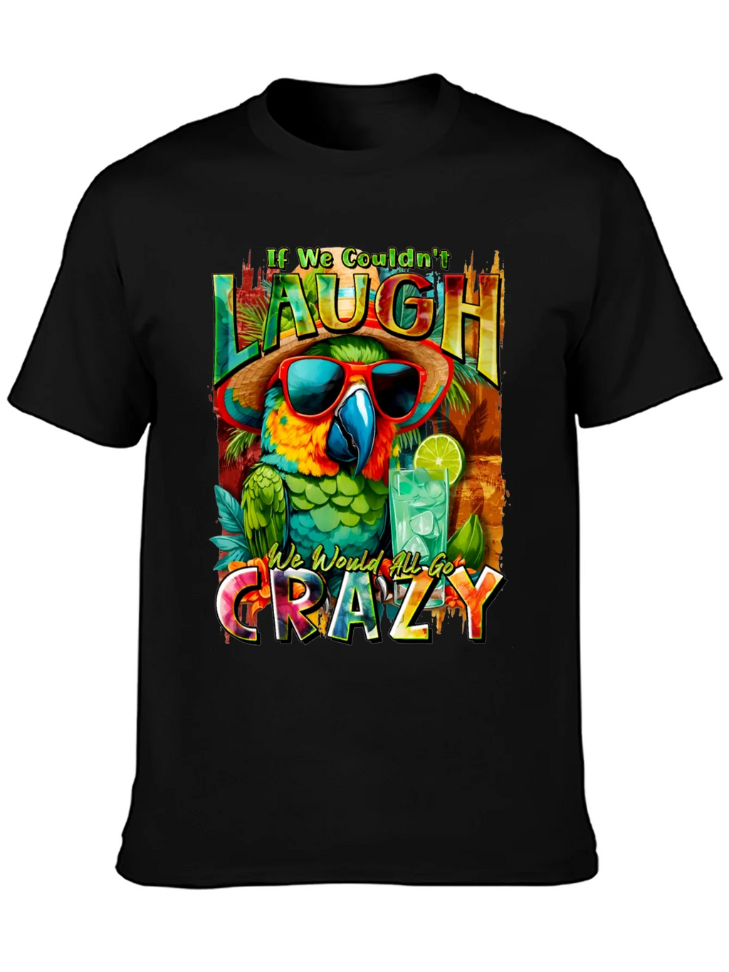 Laugh or Go Crazy Parrot Graphic Tee product image 3