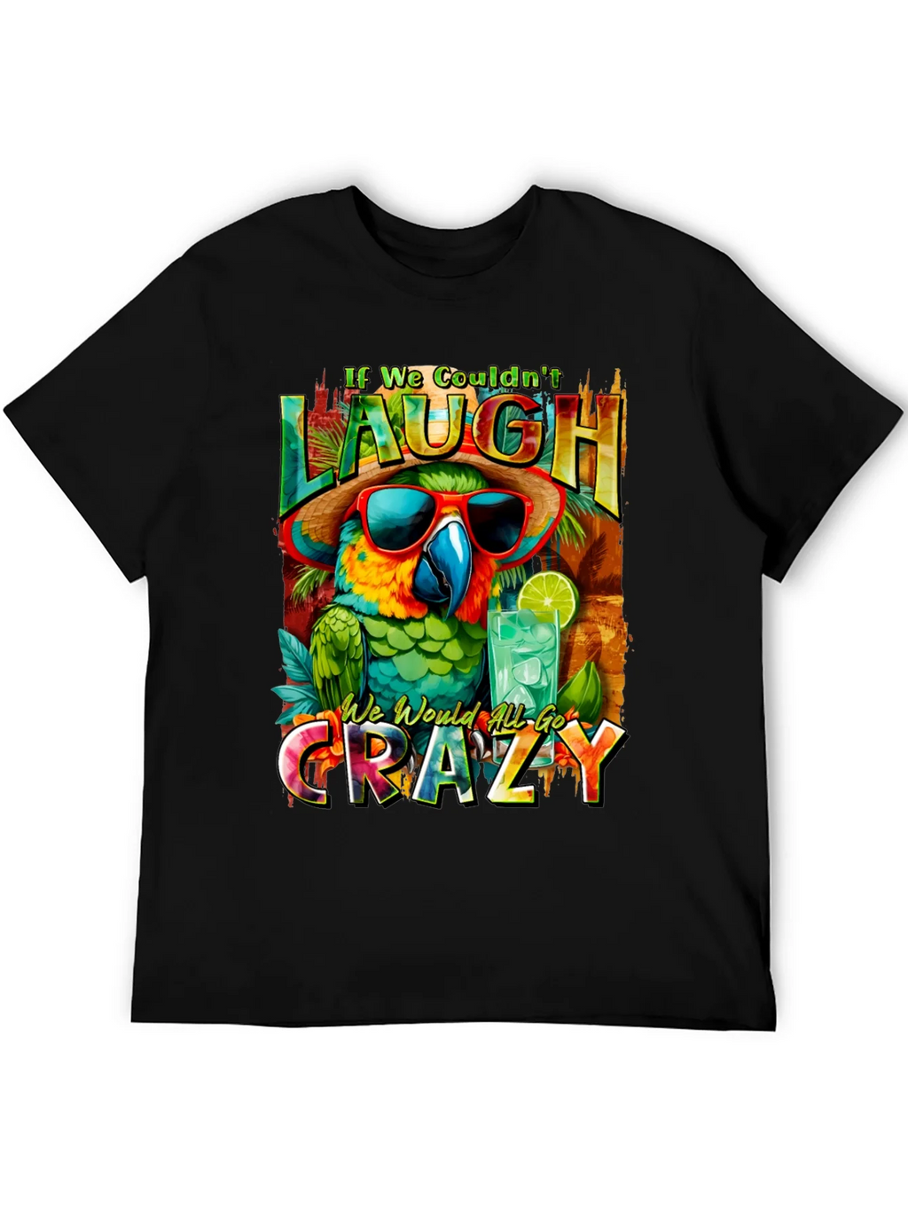 Laugh or Go Crazy Parrot Graphic Tee product image 5