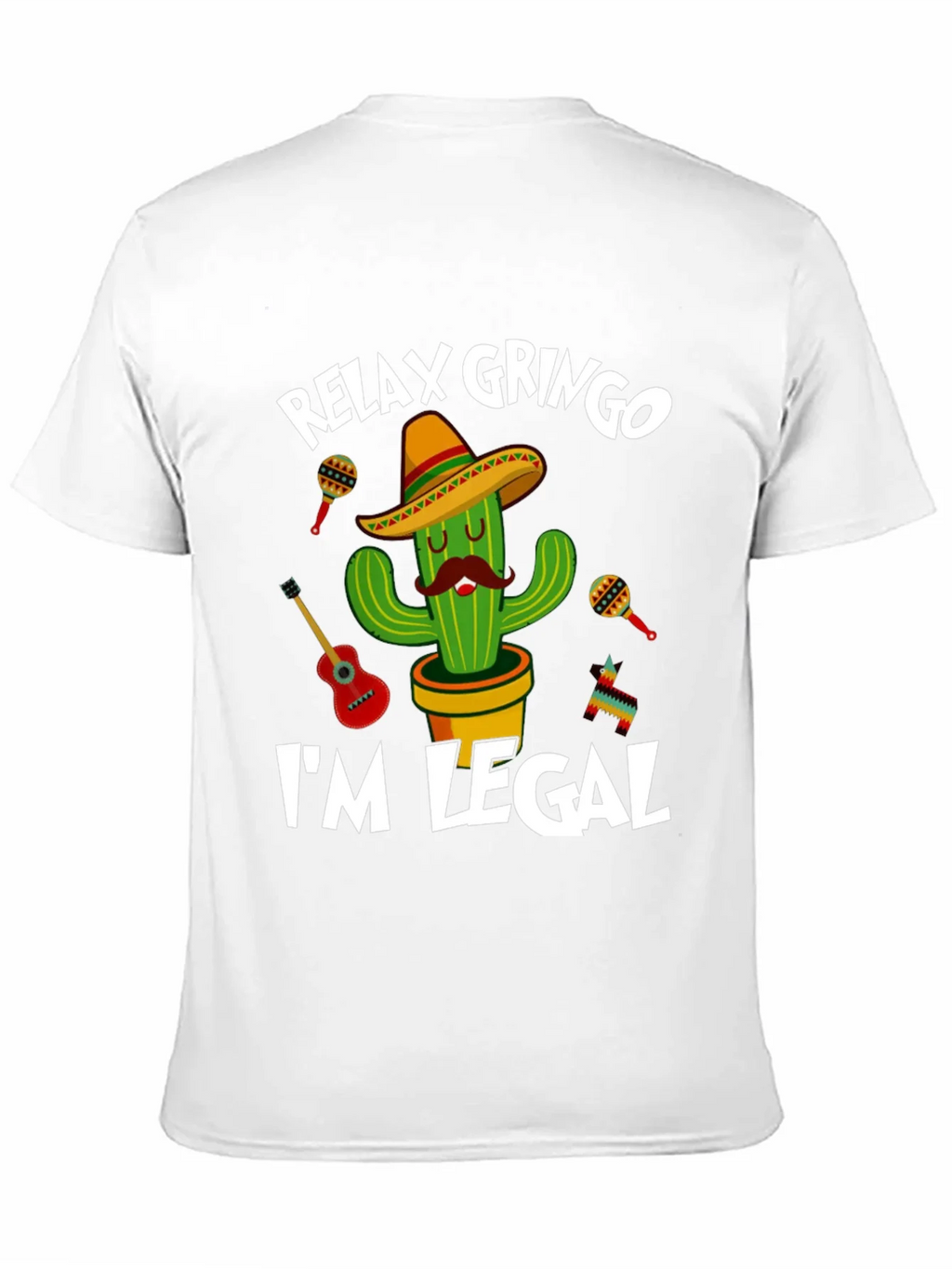 Relax Gringo Im Legal Cactus T-Shirt product image 8