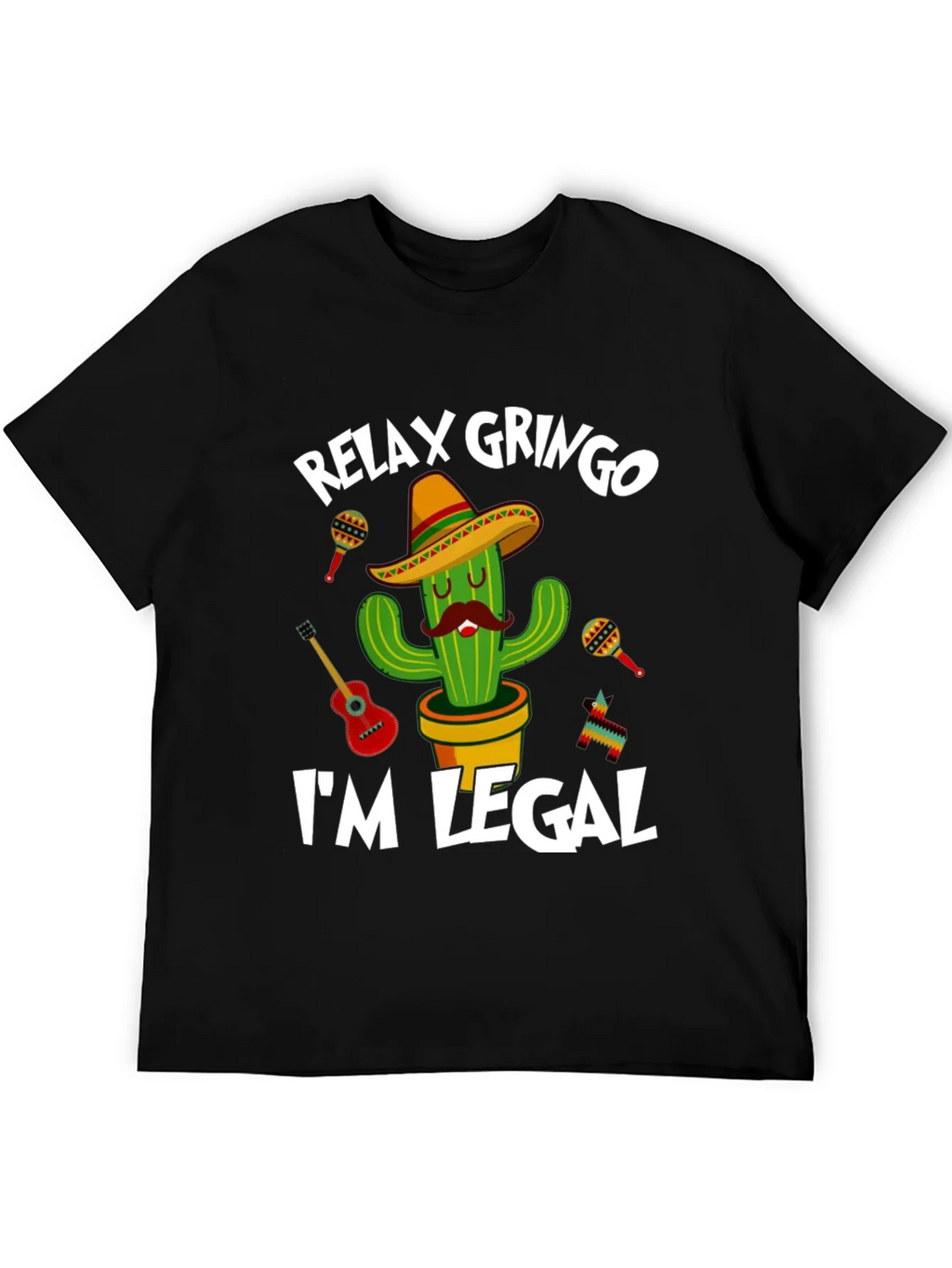 Relax Gringo Im Legal Cactus T-Shirt product image 4