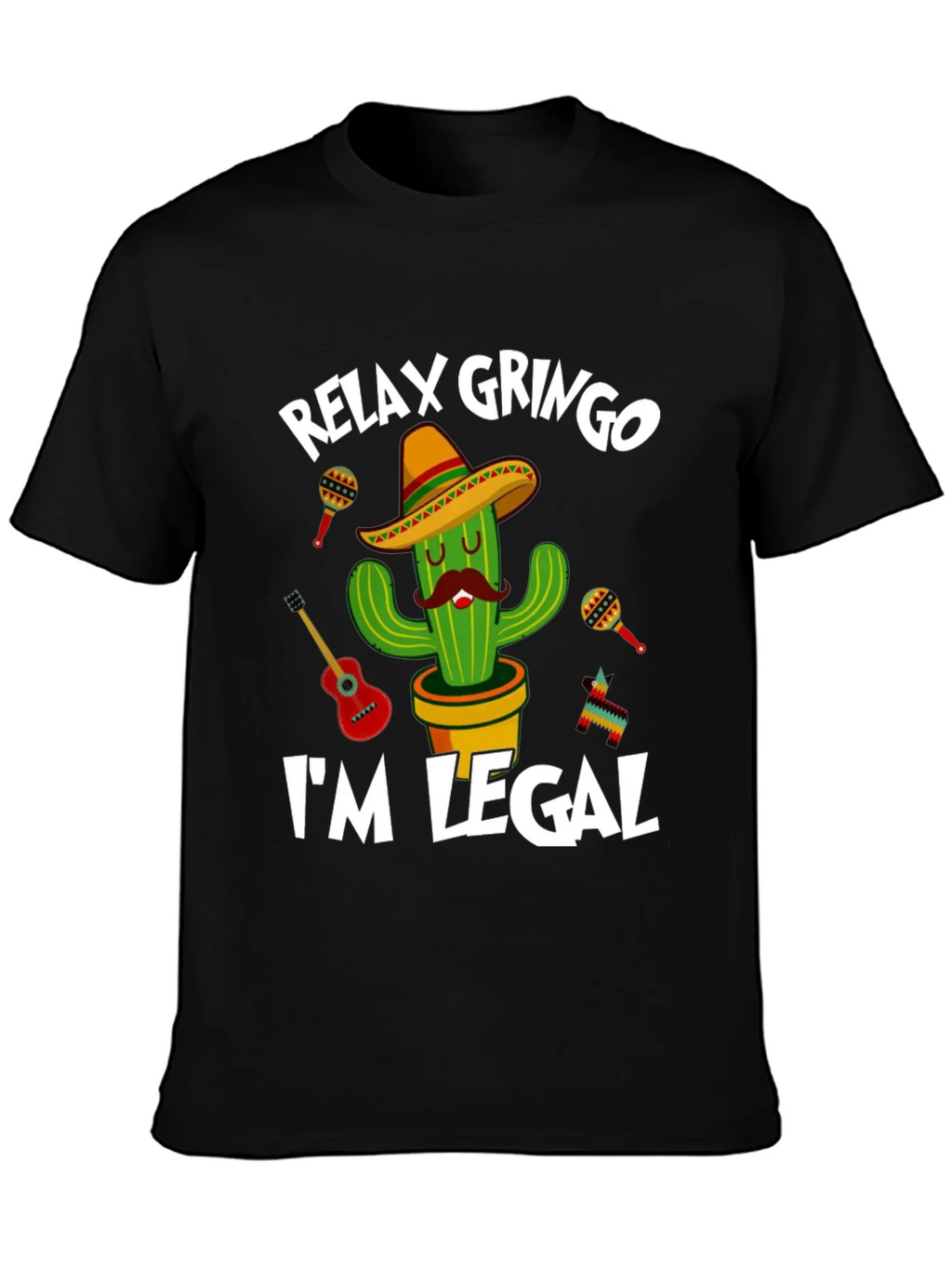 Relax Gringo Im Legal Cactus T-Shirt product image 2