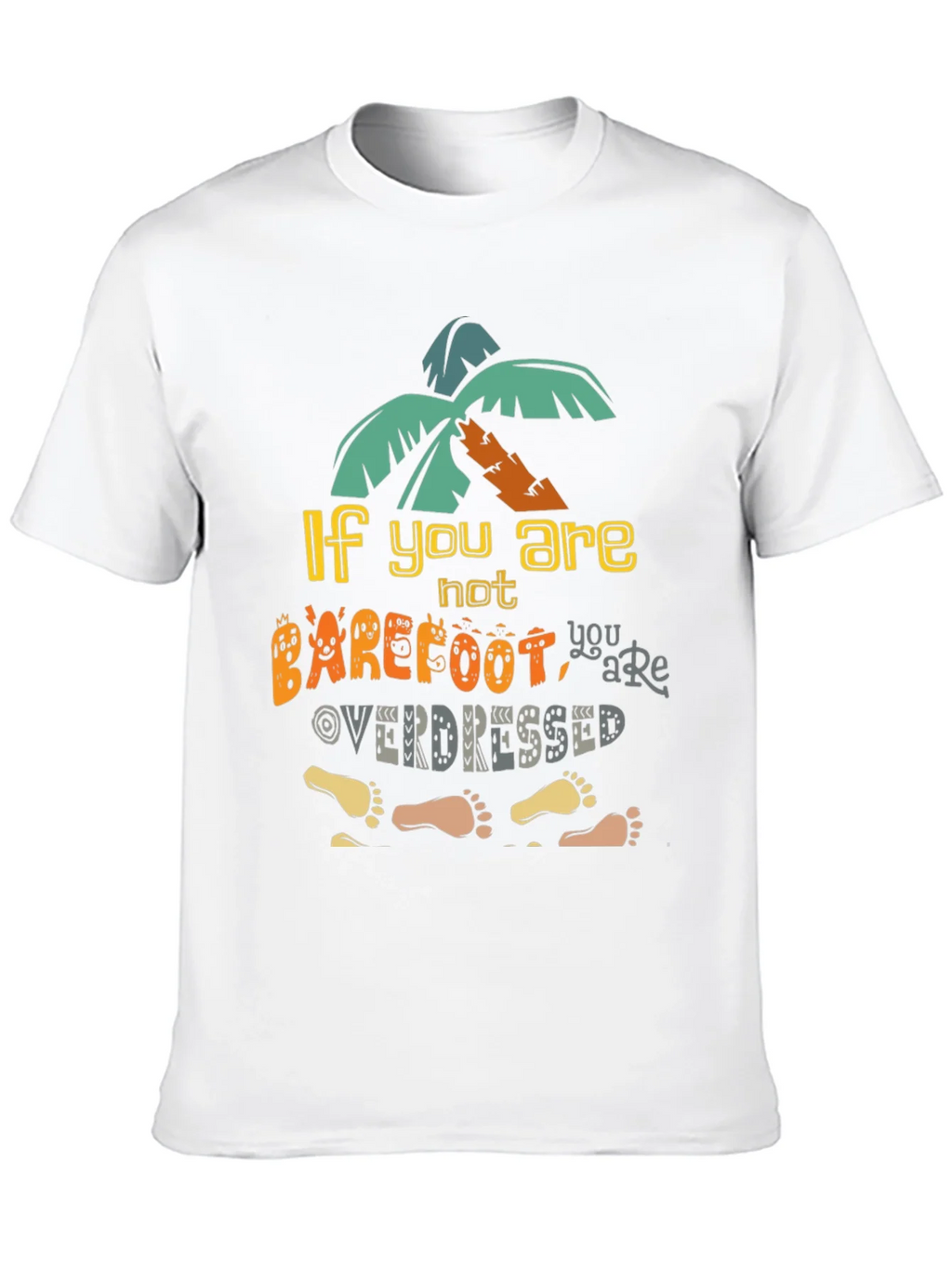 Barefoot Overdressed Graphic Tee - Island Vibes T-Shirt product image 9
