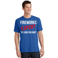 Fireworks Expert If I Run You Funny 4th of July T-Shirt product image 1