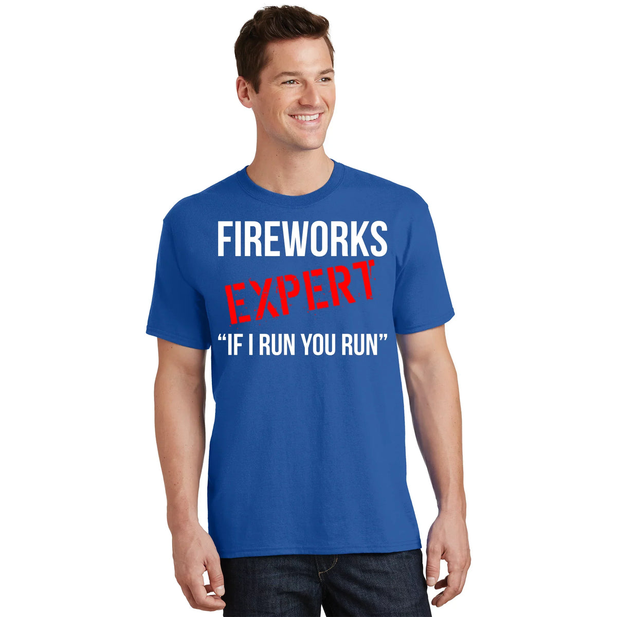 Fireworks Expert If I Run You Funny 4th of July T-Shirt product image 1