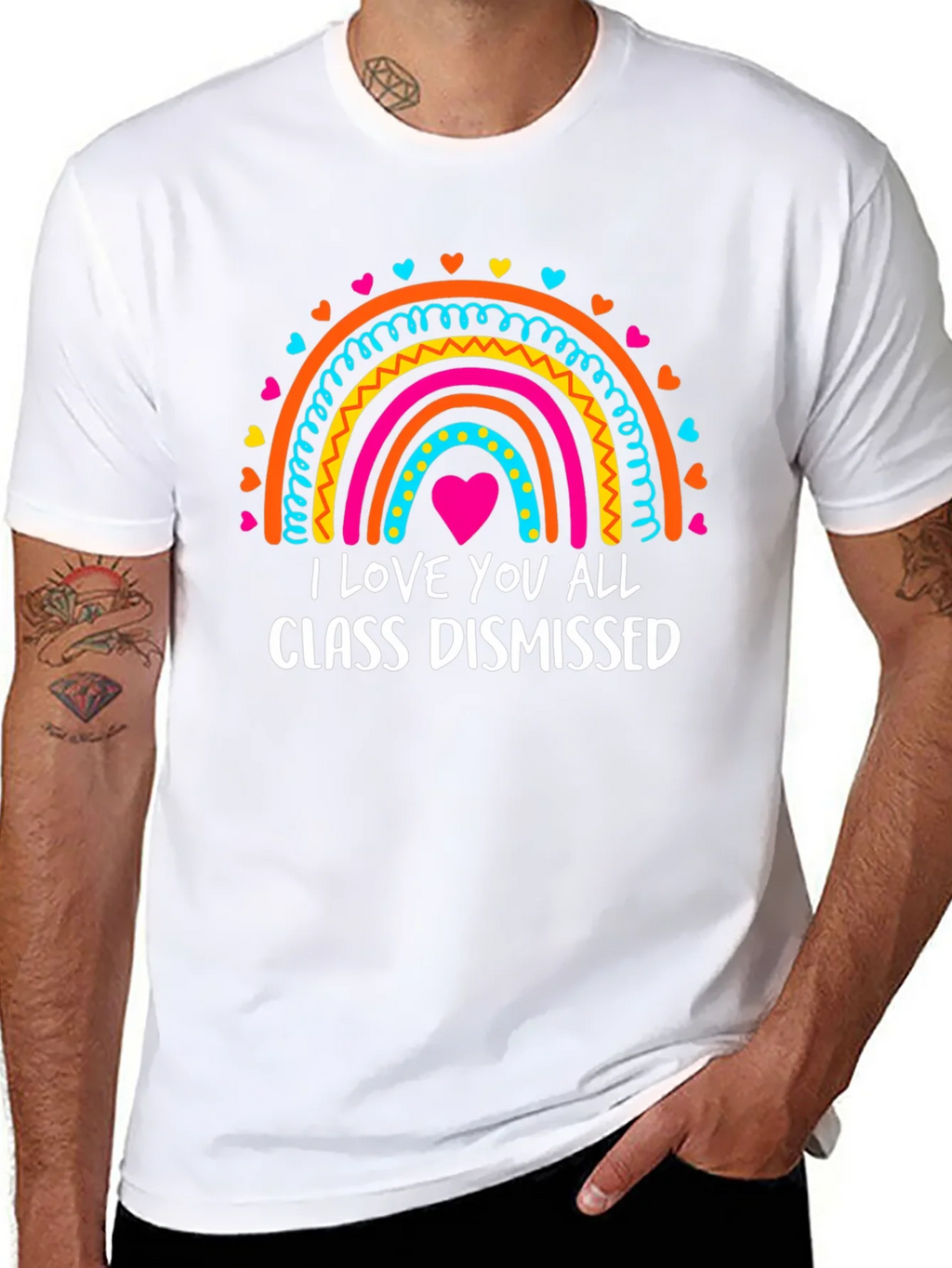 I Love You All Class Dismissed Rainbow T-Shirt product image 7