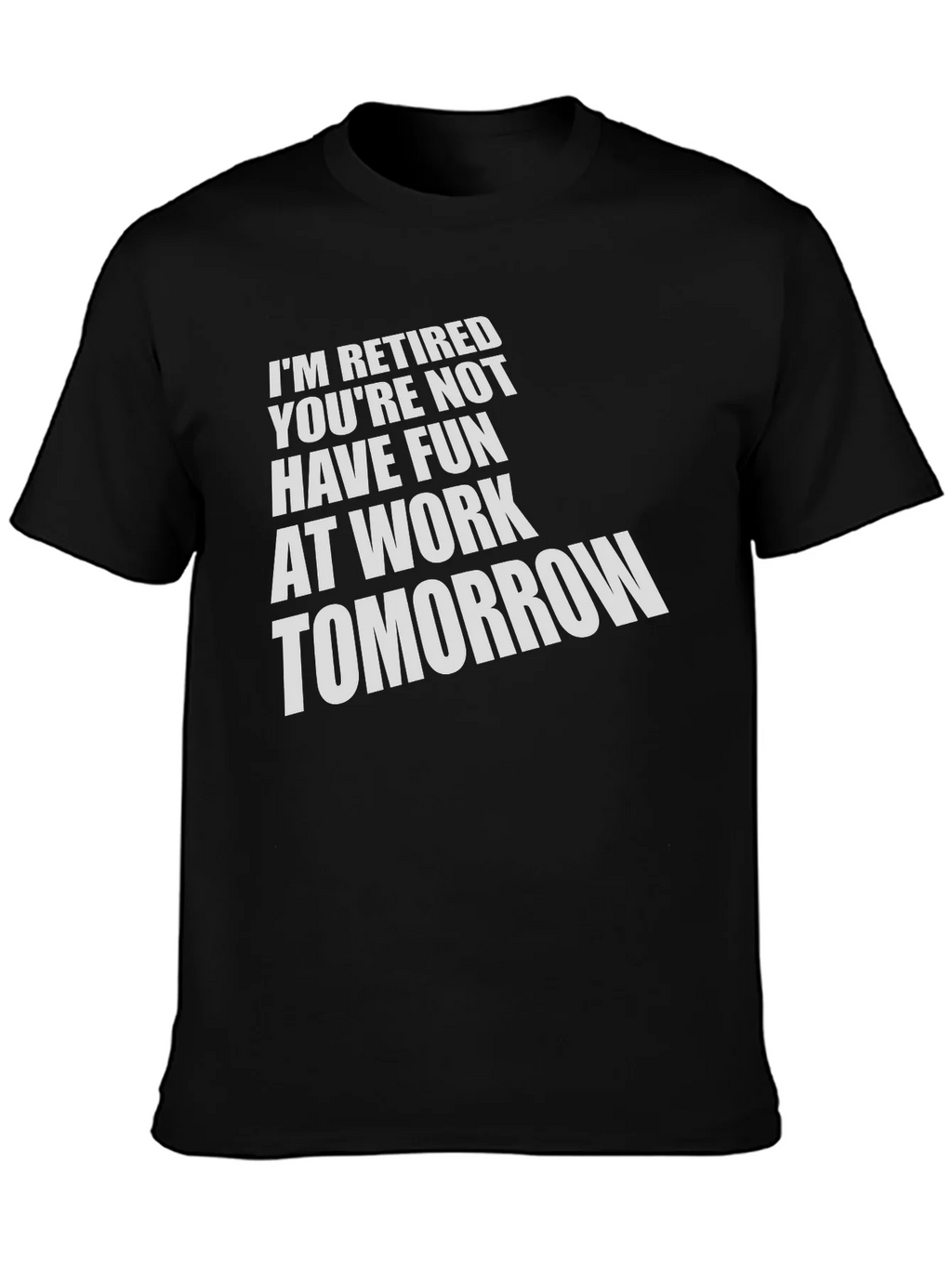 Retired Fun T-Shirt product image 3