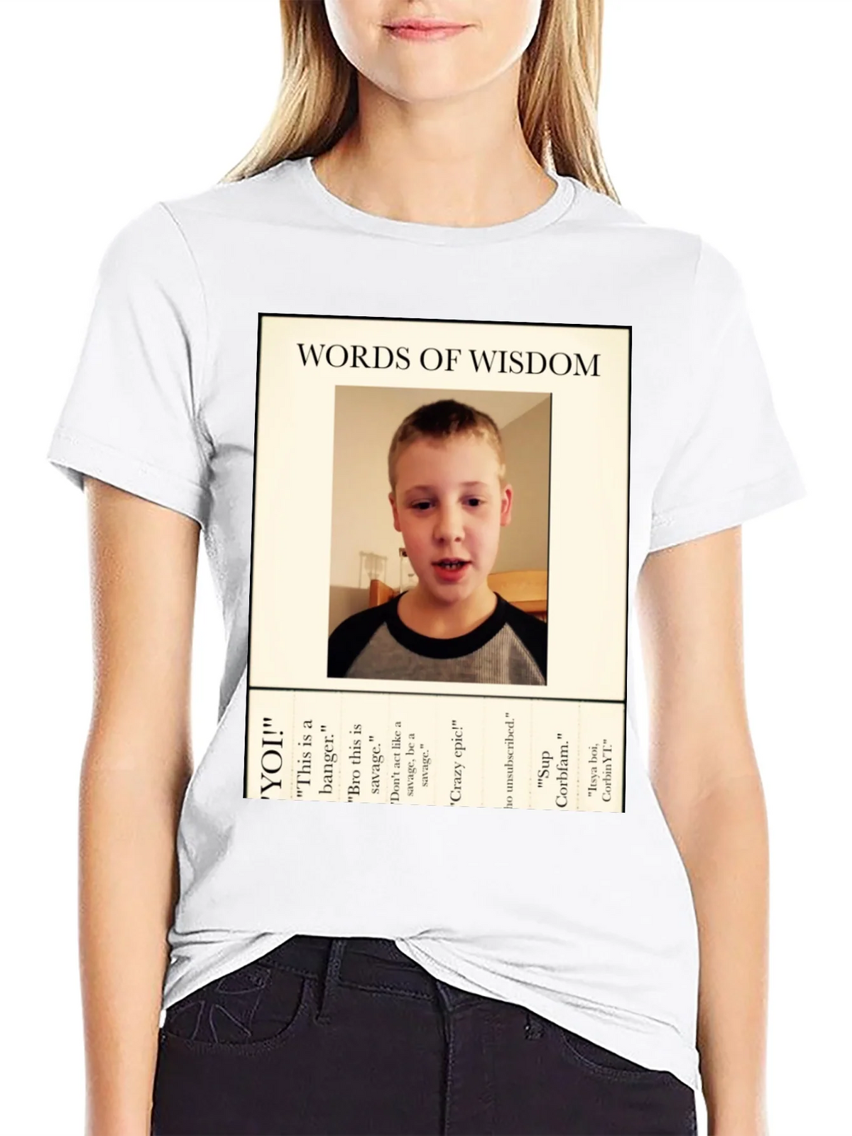 Words of Wisdom T-Shirt - CorbinYT Fan product image 7