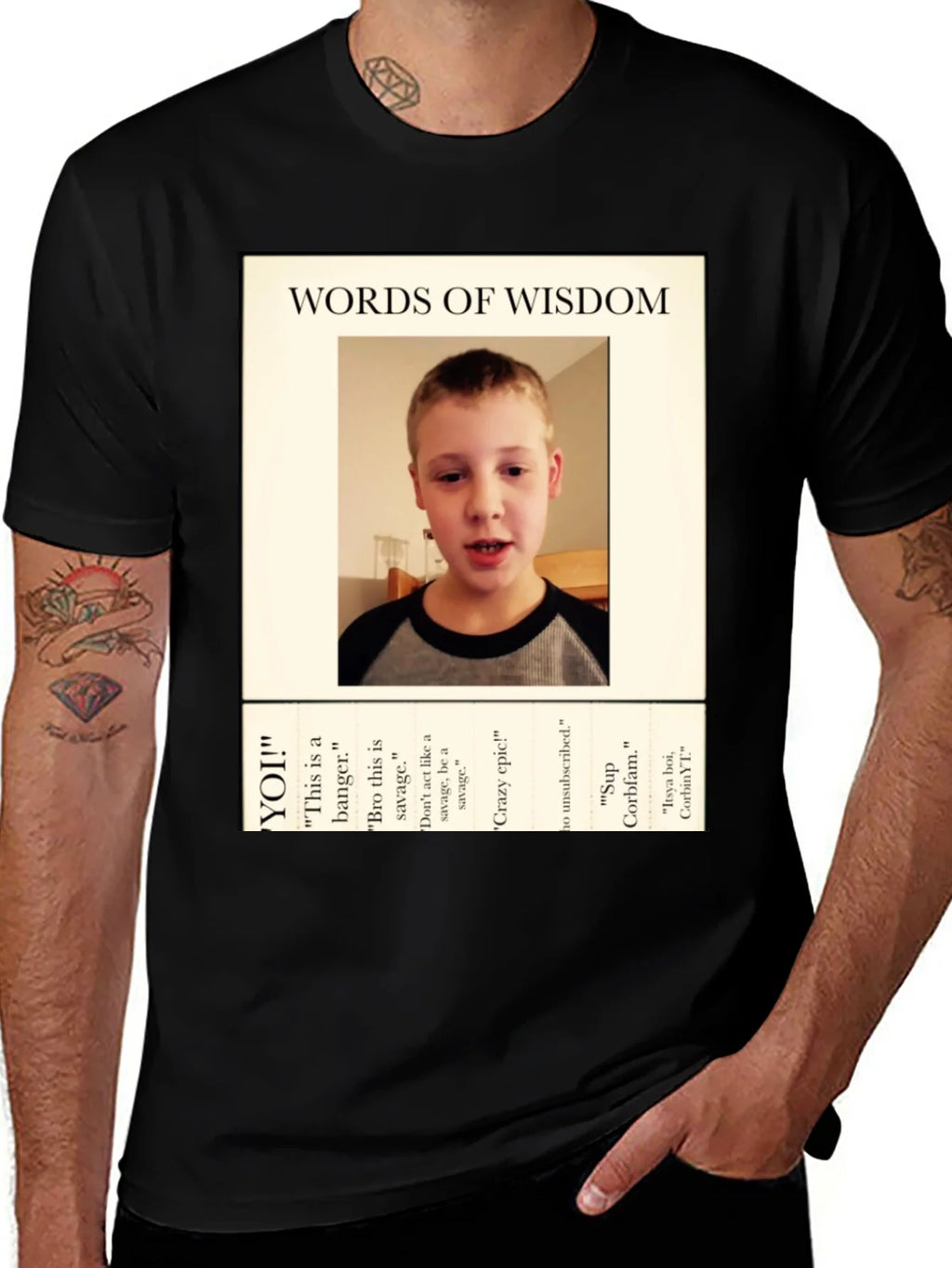 Words of Wisdom T-Shirt - CorbinYT Fan product image 1
