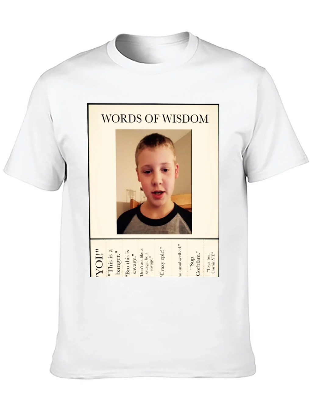 Words of Wisdom T-Shirt - CorbinYT Fan product image 8