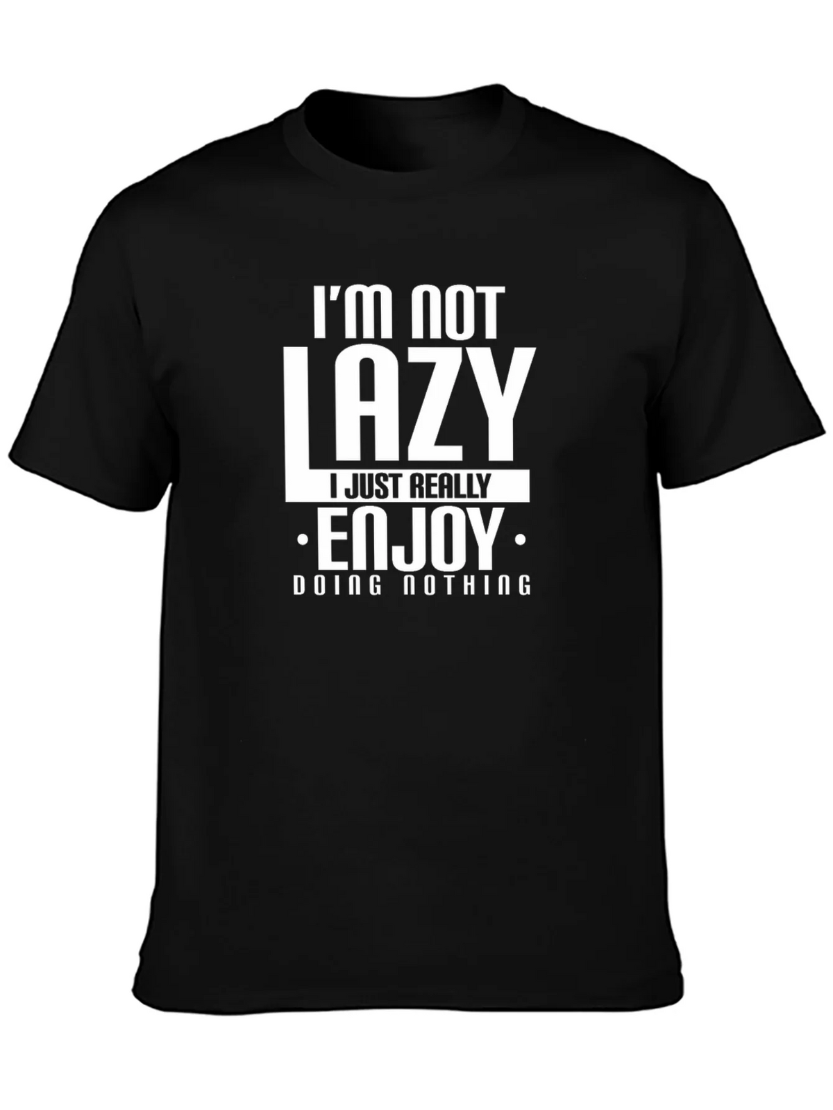 Funny Im Not Lazy Graphic T-Shirt product image 3