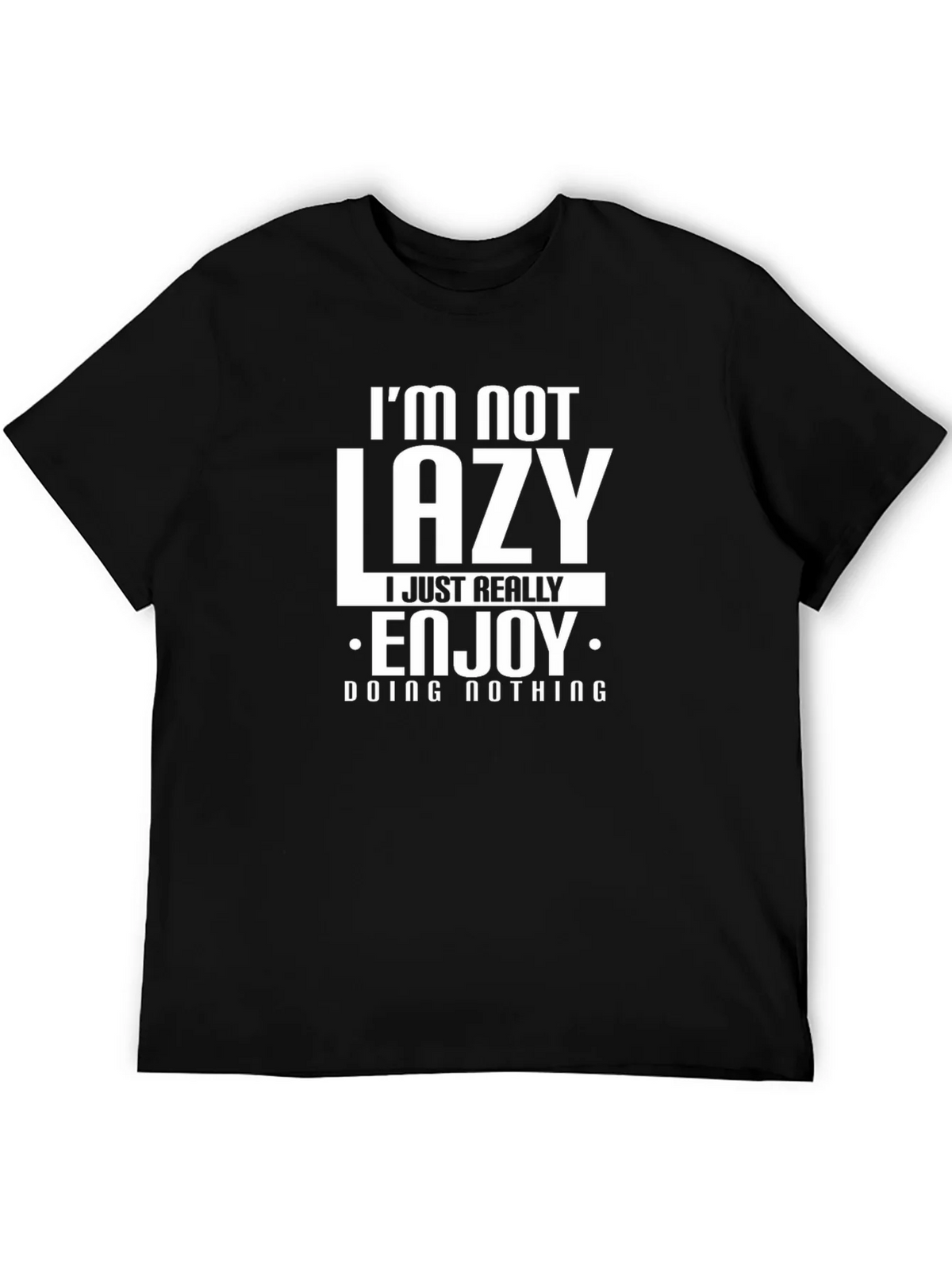 Funny Im Not Lazy Graphic T-Shirt product image 5
