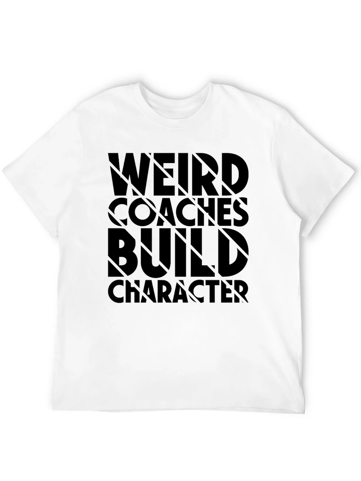 Weird Coaches Build Character Black T-Shirt product image 7
