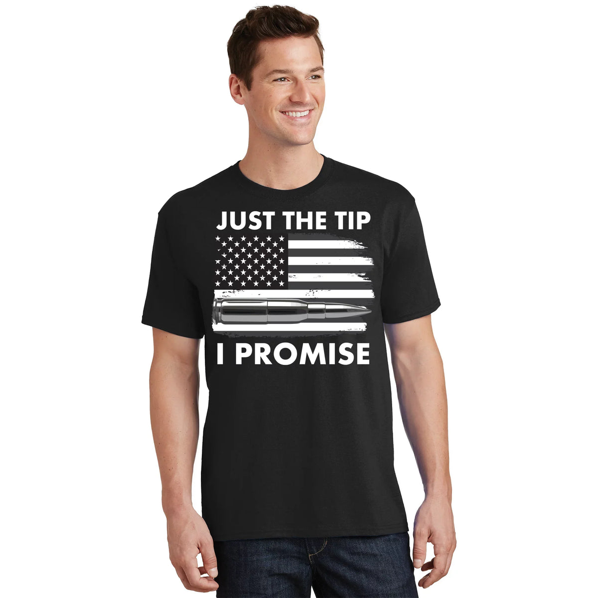 Just the Tip I Promise USA Bullet Flag T-Shirt product image 1