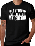 Hold My Crown Chemo T-Shirt product image 1