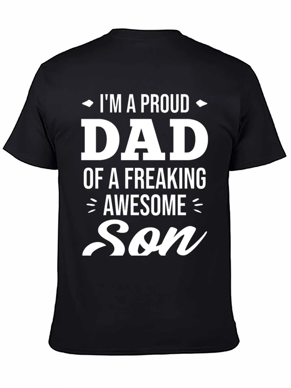 Proud Dad of an Awesome Son Black Graphic Tee product image 4