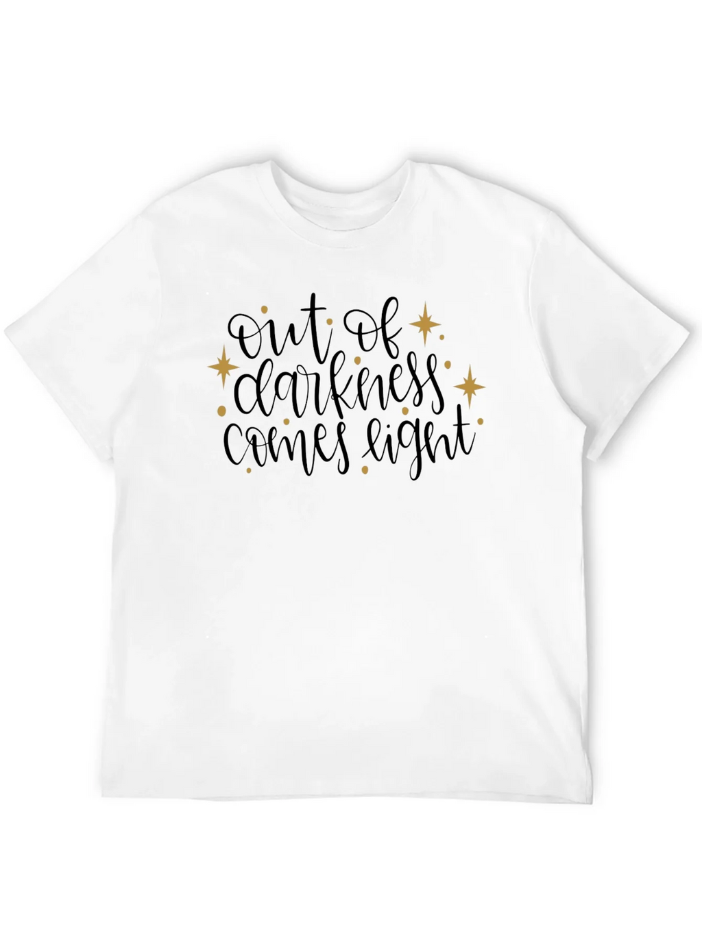 Out of Darkness Comes Light Black T-Shirt product image 11