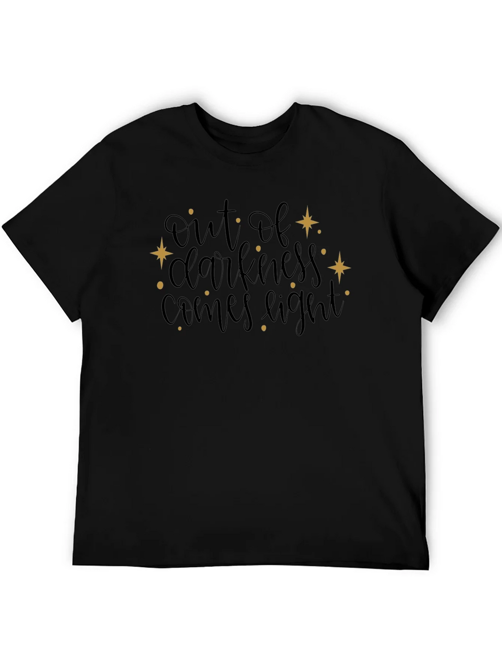 Out of Darkness Comes Light Black T-Shirt product image 5