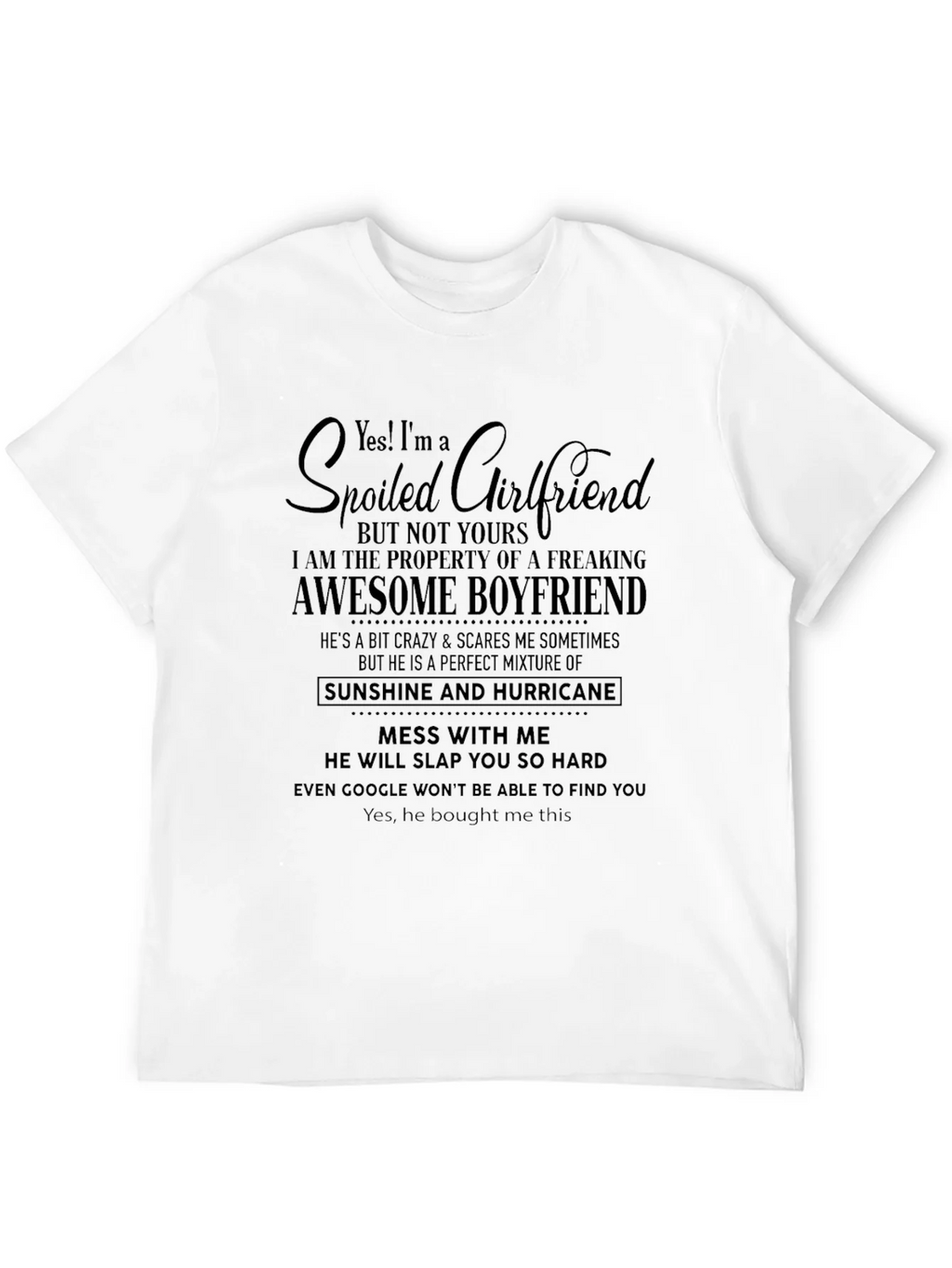 Spoiled Girlfriend Awesome Boyfriend Graphic Tee product image 11