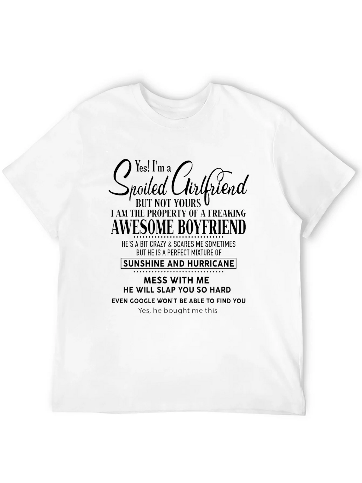 Spoiled Girlfriend Awesome Boyfriend Graphic Tee product image 11