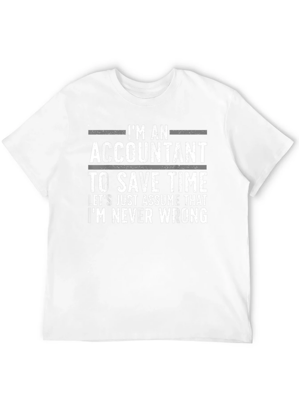 Accountant Humor T-Shirt: Always Right product image 11