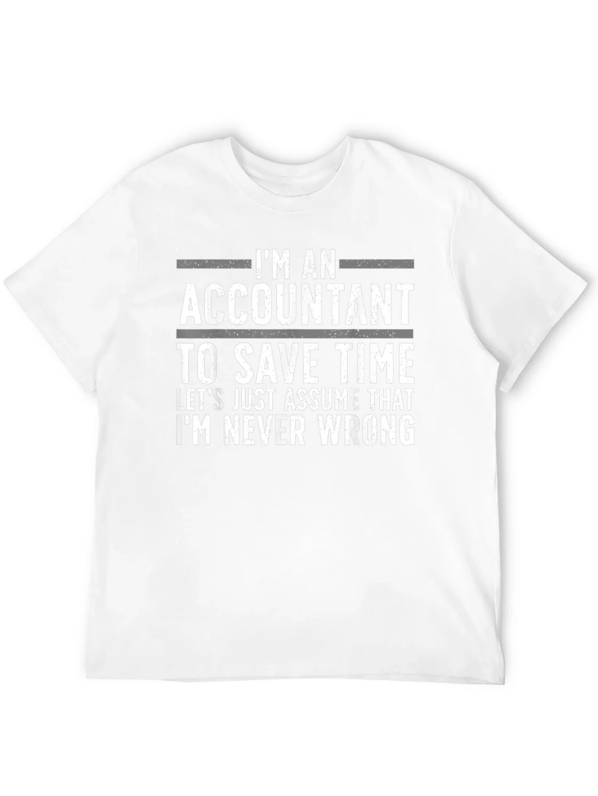 Accountant Humor T-Shirt: Always Right product image 11