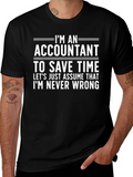 Accountant Humor T-Shirt: Always Right product image 1