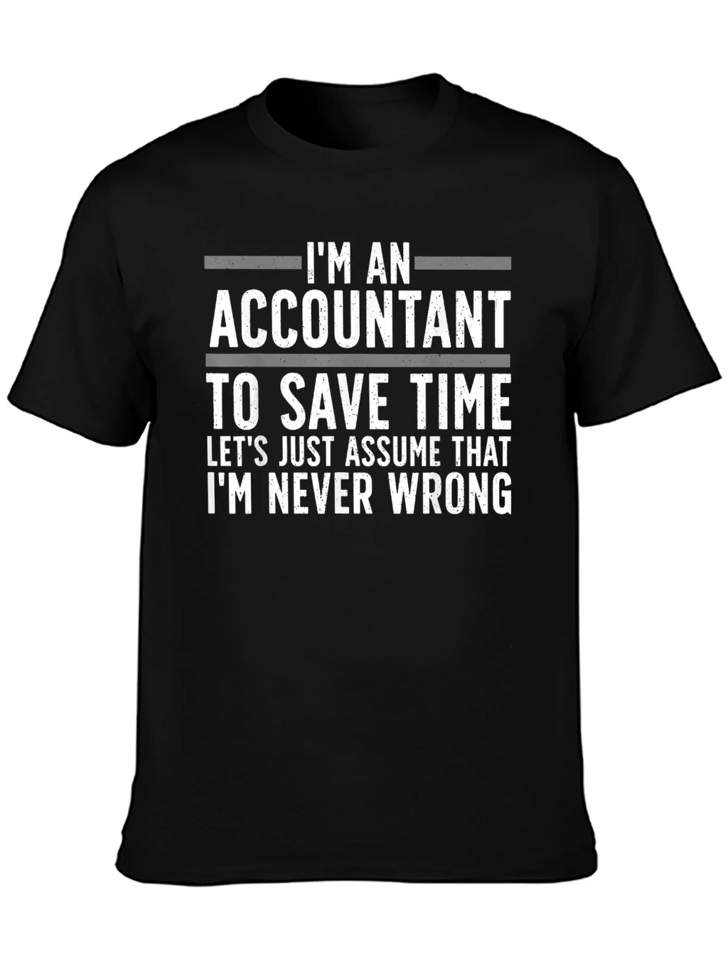 Accountant Humor T-Shirt: Always Right product image 3