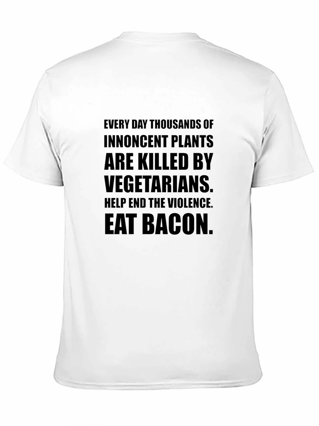Eat Bacon Slogan Tee - End Plant Violence product image 10