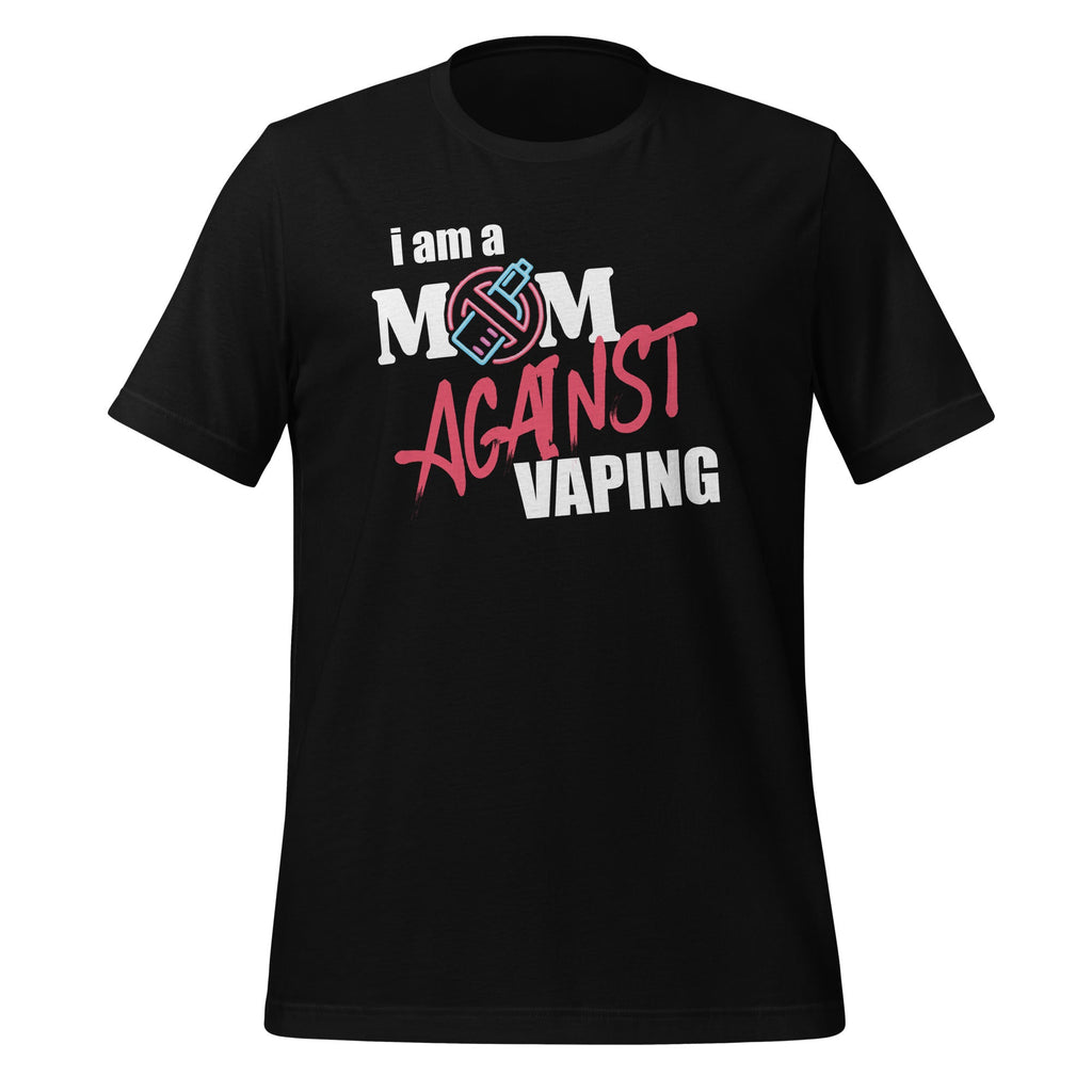 I Am A Mom Against Vaping Non-Smoker Anti-Vape Supporter product image 1