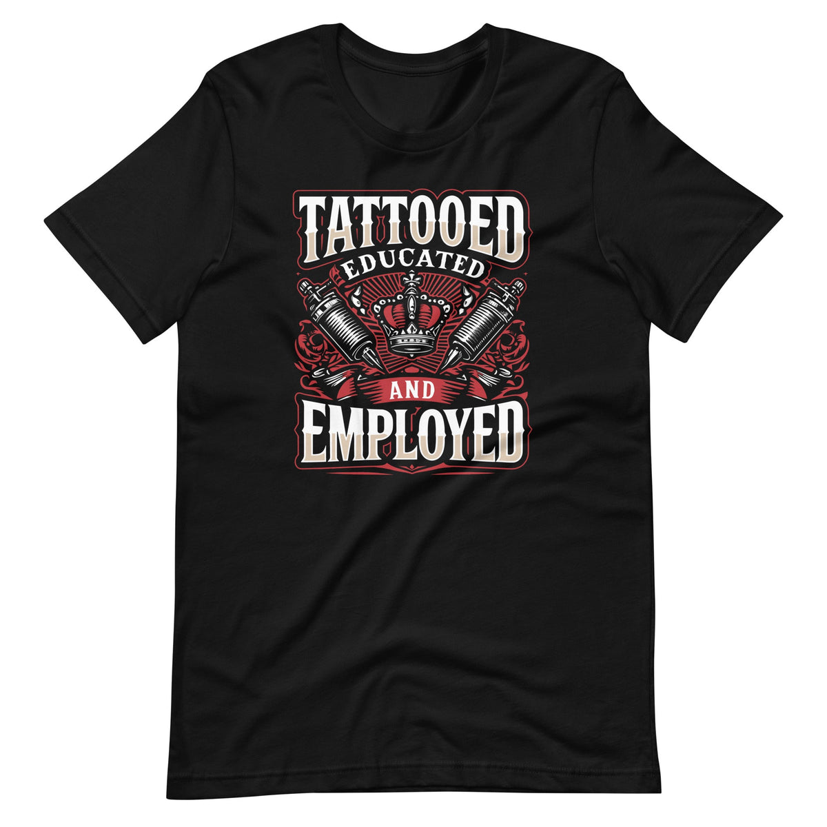 Tattooed Educated And Employed Tattoos Body Piercing Day product image 2