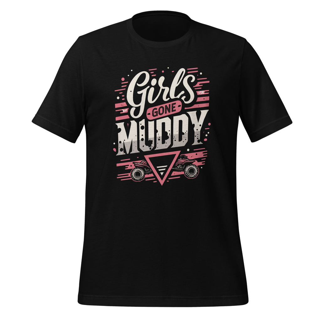 Mud Run Princess Girls Gone Muddy ATV Muddin Unisex T-Shirt product image 1