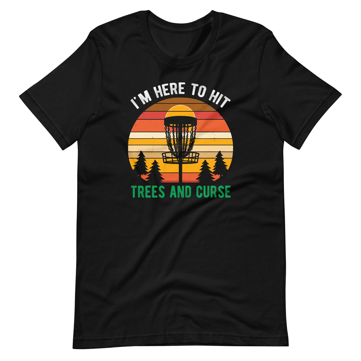 I'm Here To Hit Trees And Curse Disc Golf Funny Golfer product image 2