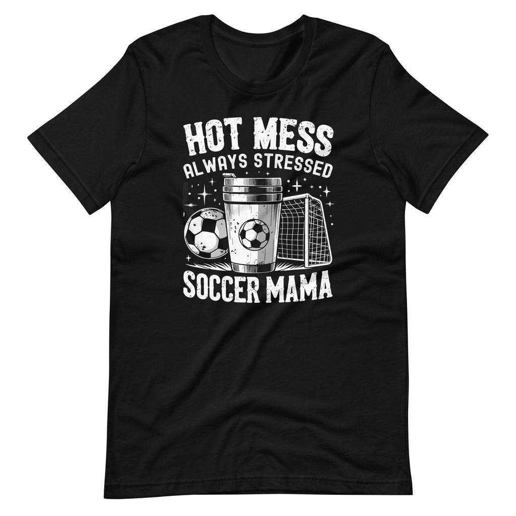 Hot Mess Always Stressed Soccer Mama Funny Sports Lover product image 2