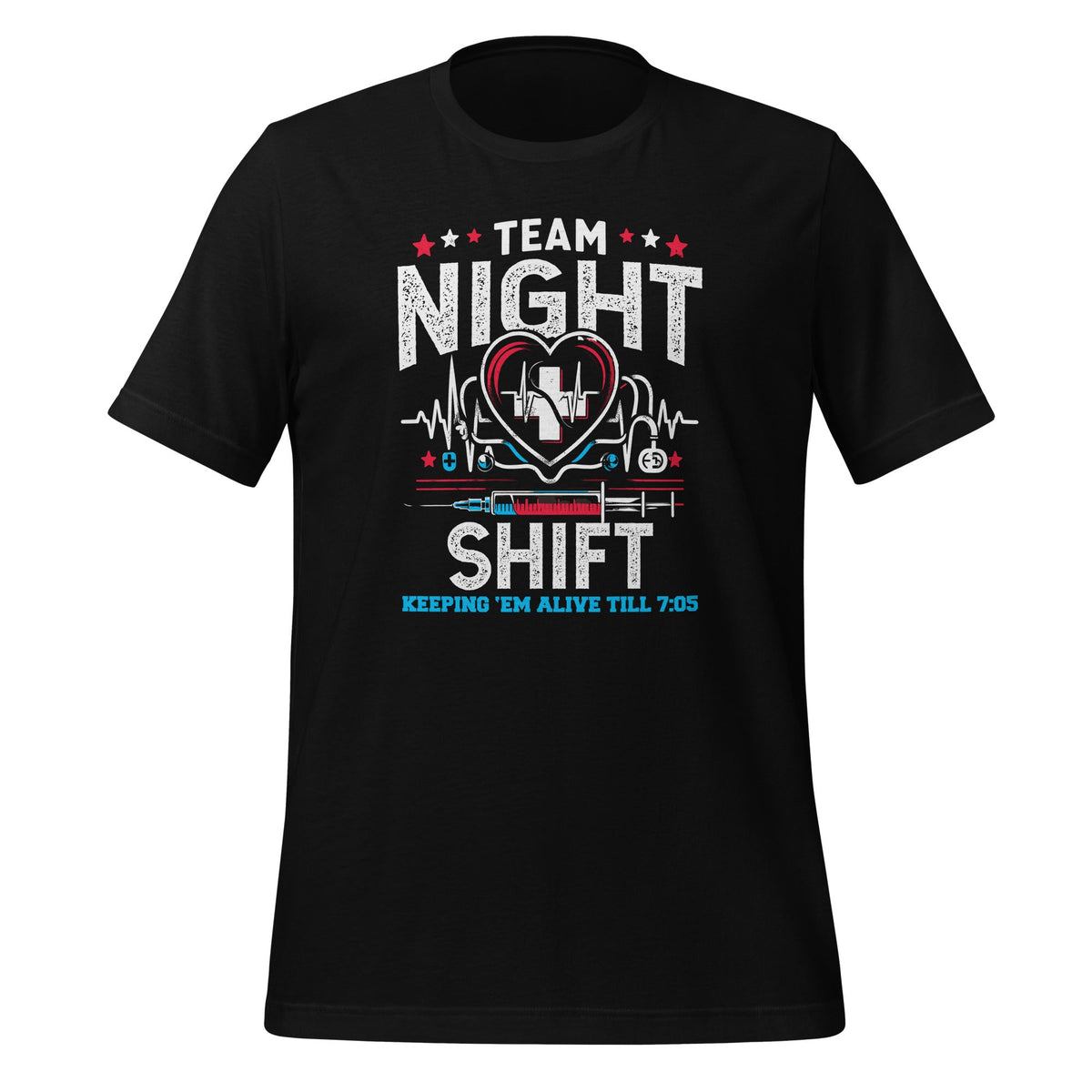 Team Night Shift Nurse Appreciation Nursing Alive till 7:05 product image 1