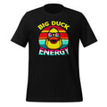 Big Duck Energy Duckie I Love Rubber Ducks Cute Funny product image 1