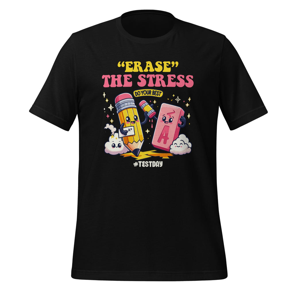 Erase The Stress Do Yours Best Test Day Student Teachers product image 1
