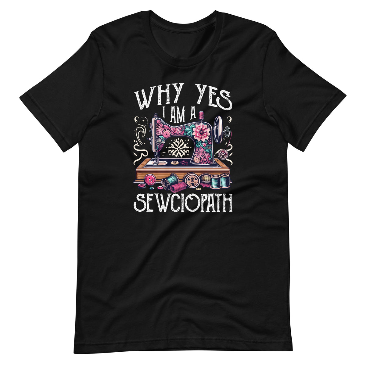 Why Yes I Am A Sewciopath Sewing Machine Cute Knitting product image 2