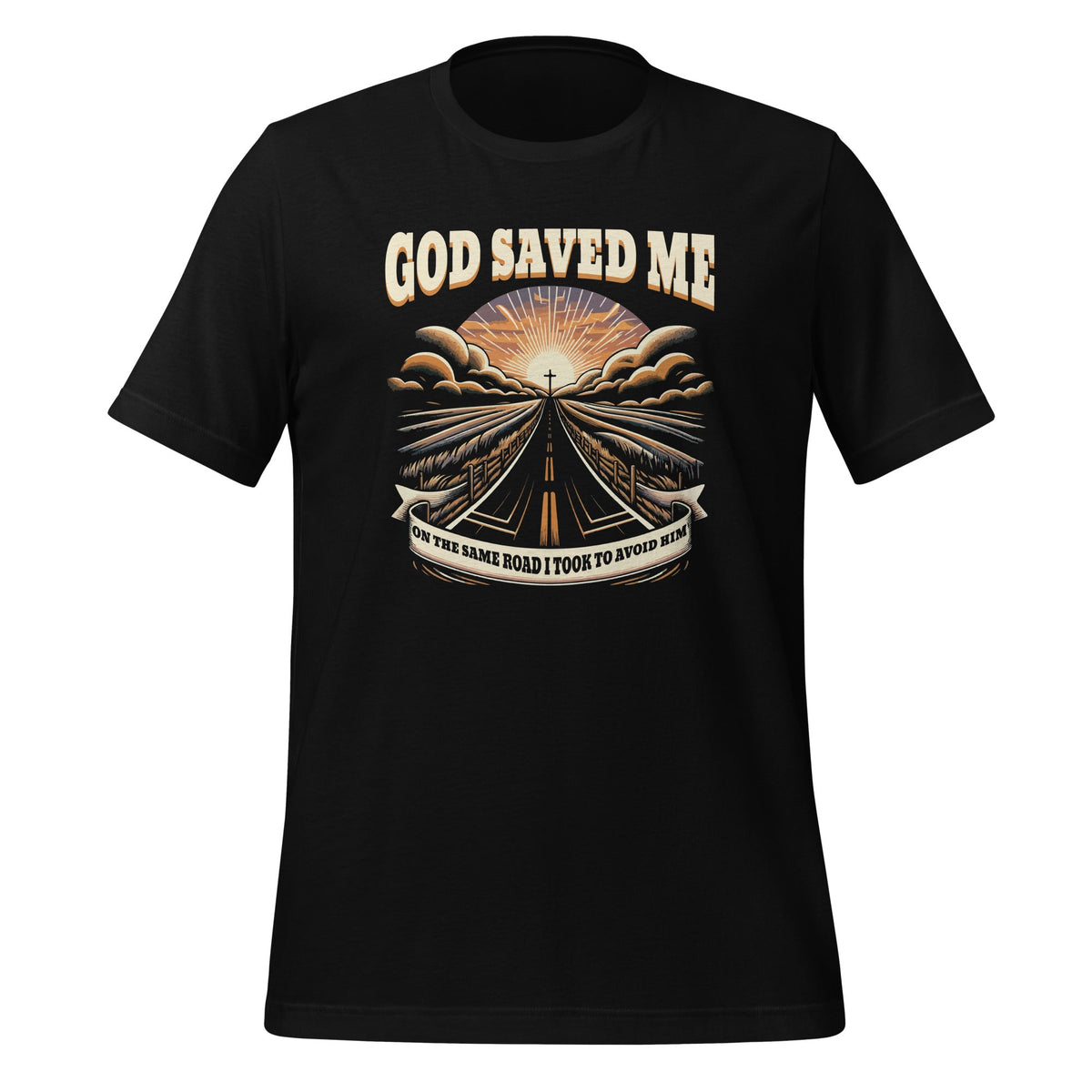 God Saved Me On The Same Road I Took To Avoid Him Jesus product image 1
