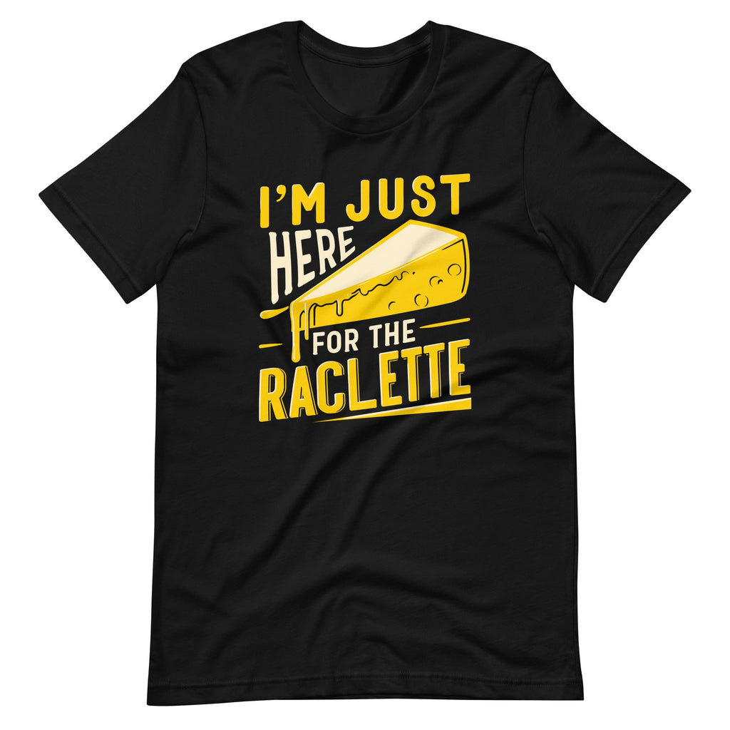 I'm Just Here For The Raclette Cheese Day Cheddar Lover product image 2