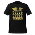 Funny Sorry I Have Plants This Weekend Gardening Exercise product image 1