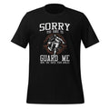 Sorry You Have To Guard Me Basketball Player Quote Unisex product image 1