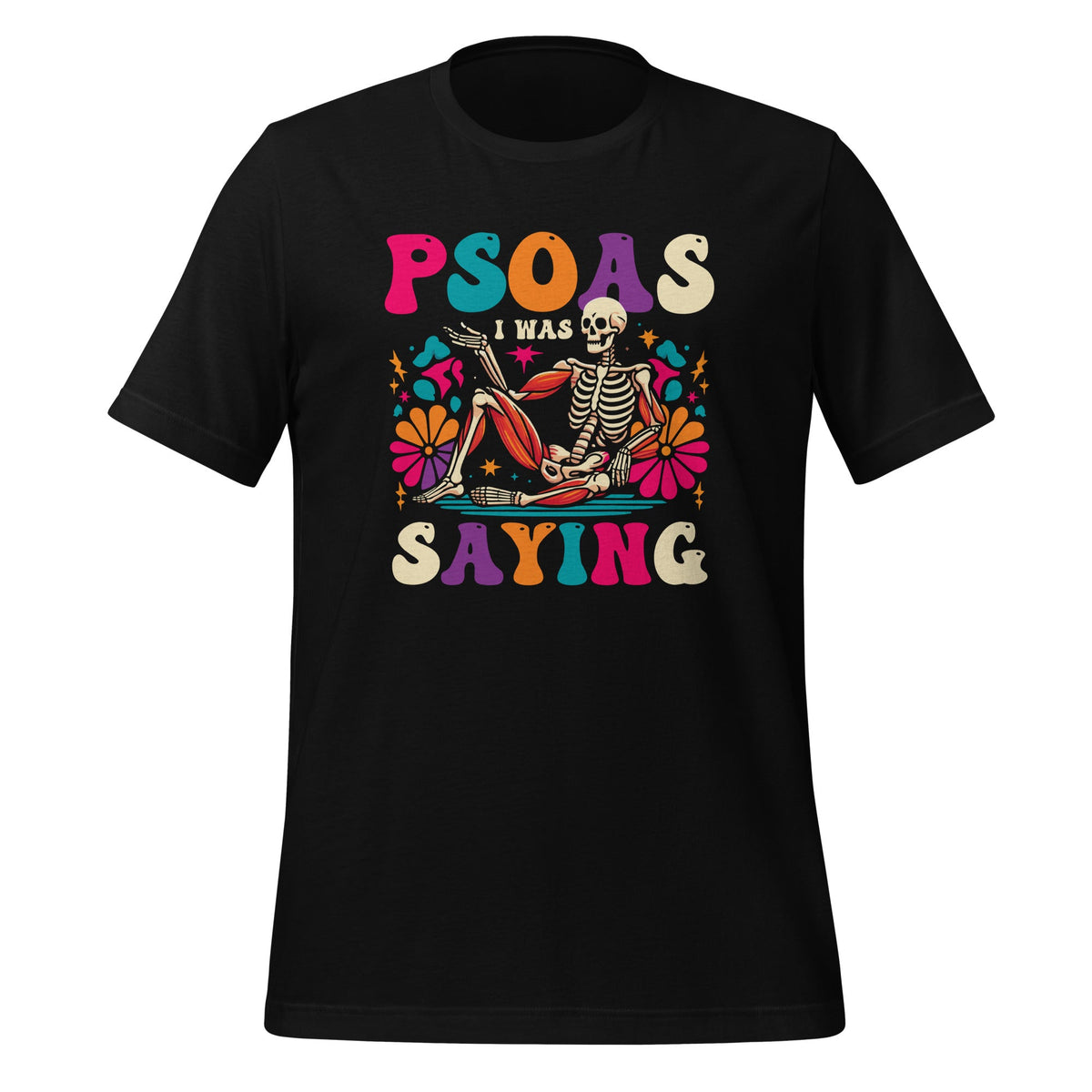 Psoas I Was Saying Funny Skeleton Massage Therapist Groovy product image 1