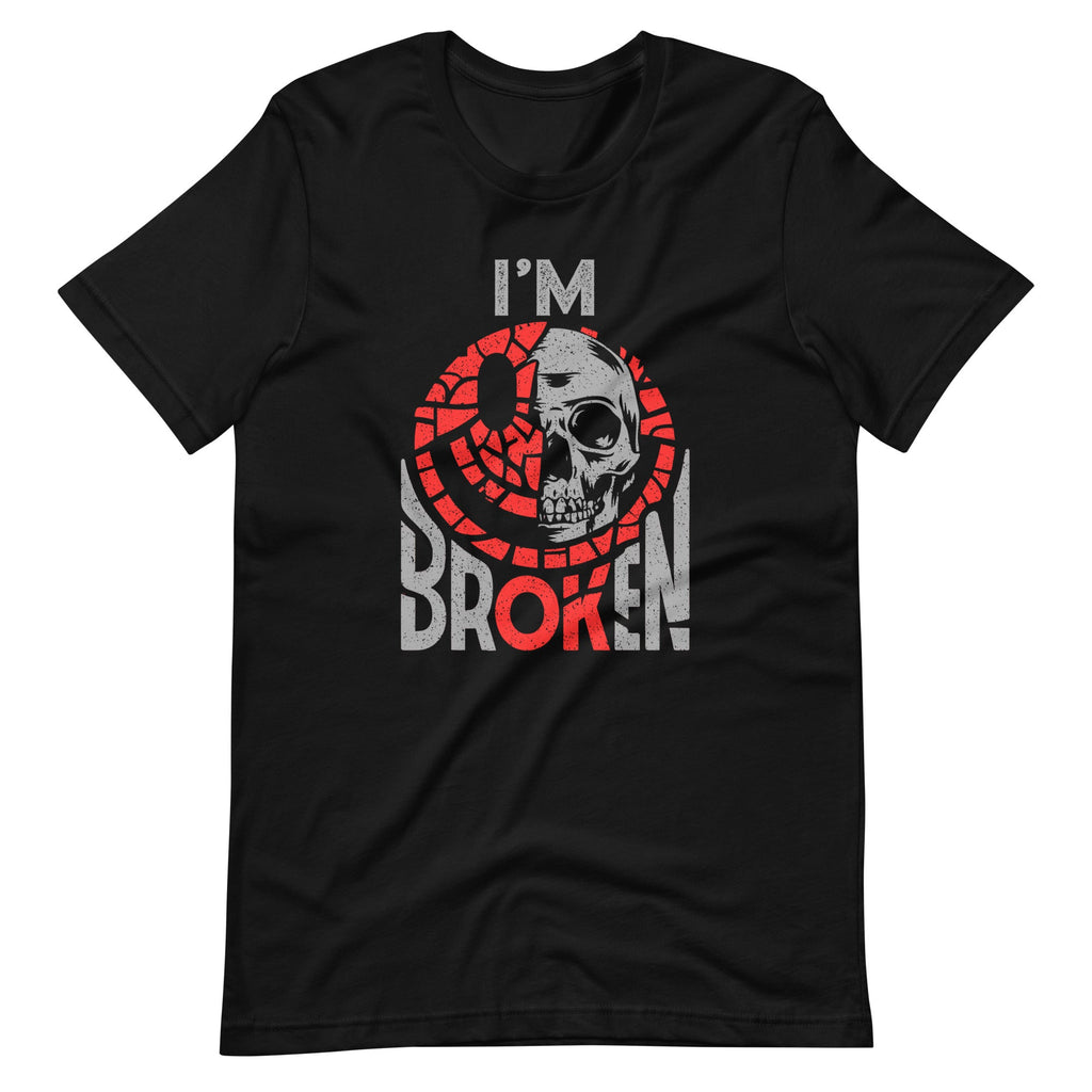Confused Smile I'm Broken Invisible Illness I'm OK Unisex product image 2