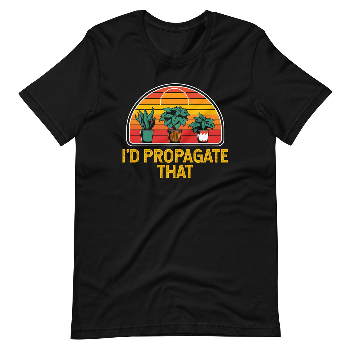 I'd Propagate That Plants Funny Gardening Minimalist Cute product image 2