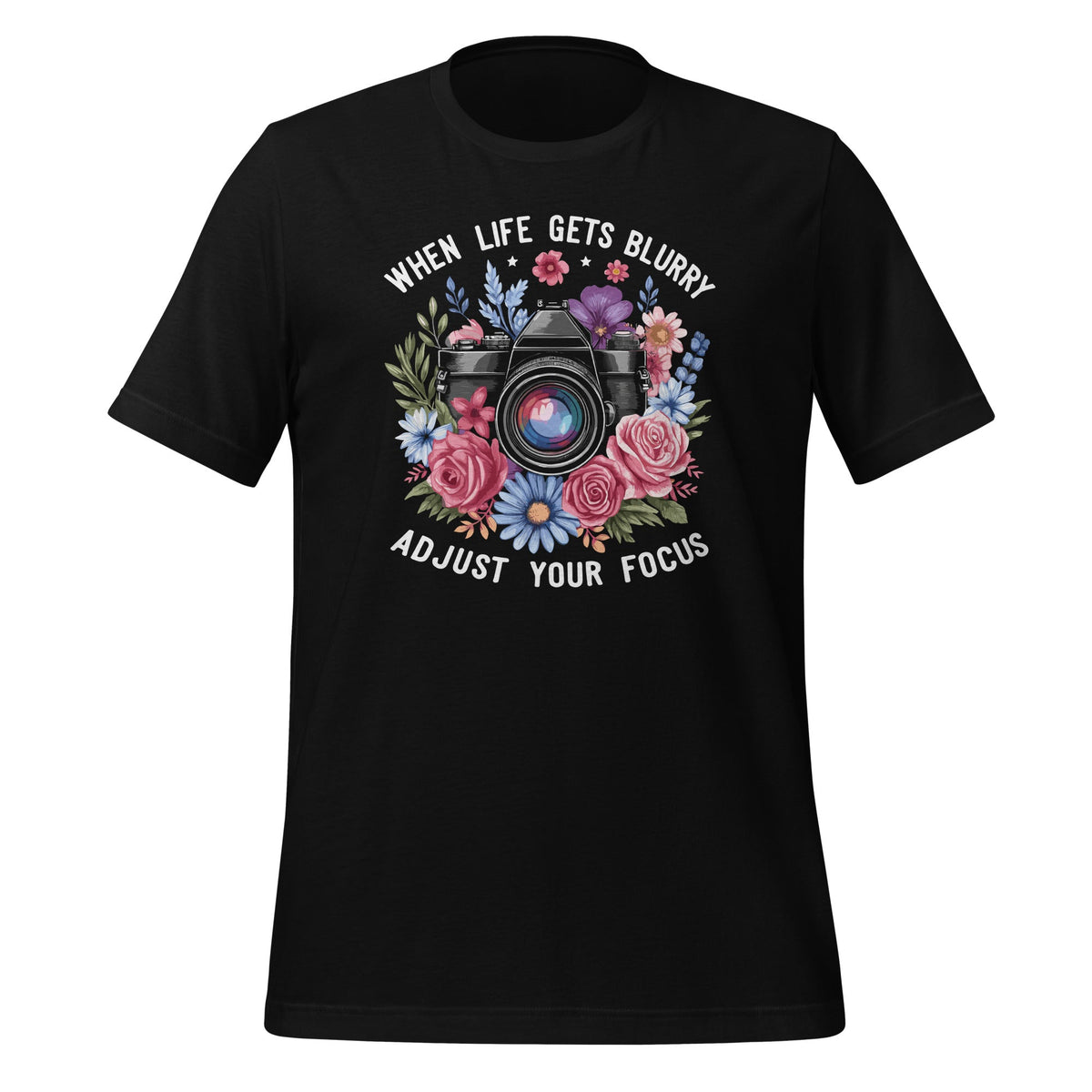 When Life Gets Blurry Adjust Your Focus Camera Photography product image 1