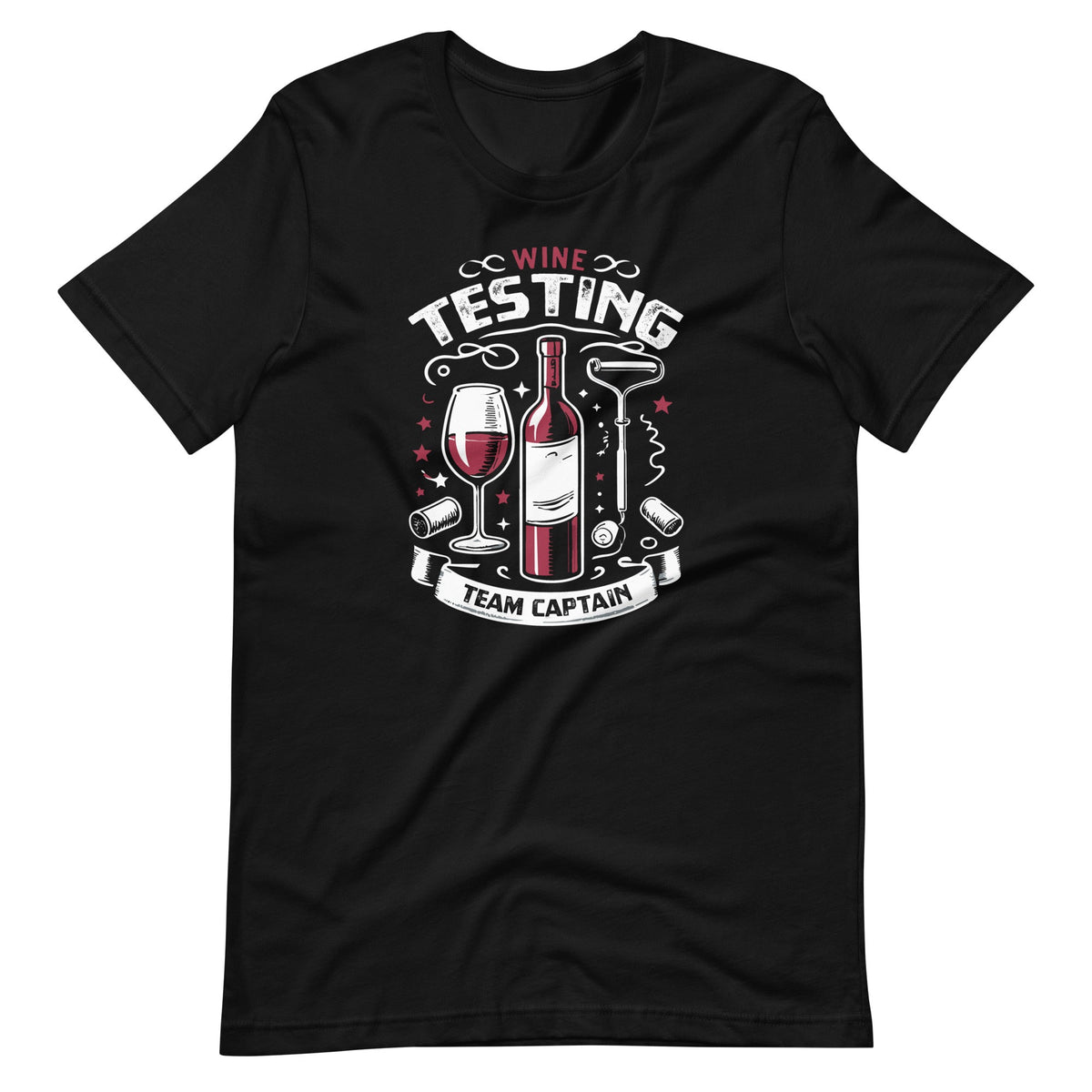 Wine Tasting Team Captain Funny Day Drinking Unisex T-Shirt product image 2