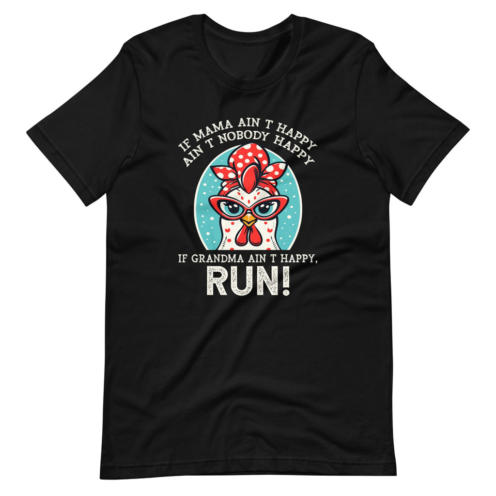 If Mama Ain't Happy Nobody Chicken Farmers Unisex T-Shirt product image 2