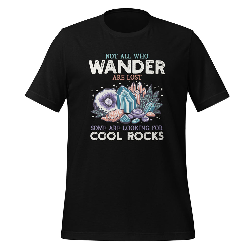 Not All Who Wander Are Lost Some Looking For Rocks product image 1